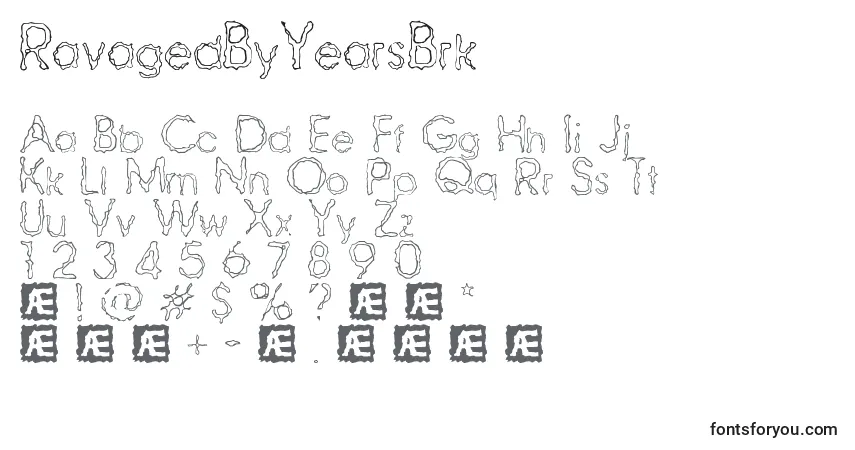 characters of ravagedbyyearsbrk font, letter of ravagedbyyearsbrk font, alphabet of  ravagedbyyearsbrk font