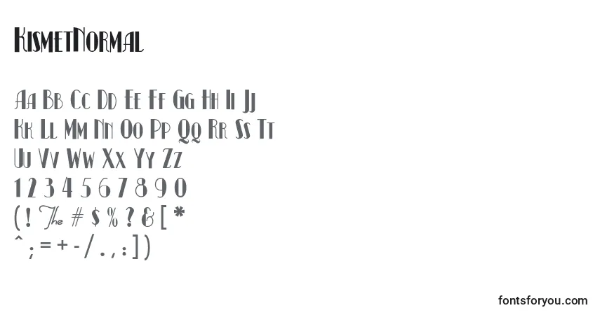 characters of kismetnormal font, letter of kismetnormal font, alphabet of  kismetnormal font