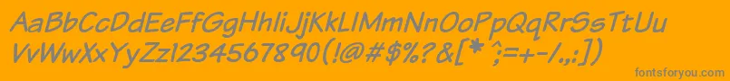 KomikaTextItalic-Schriftart – Graue Schriften auf orangefarbenem Hintergrund