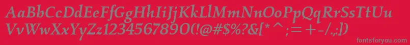 KallosmditcTtMediumitalic-Schriftart – Graue Schriften auf rotem Hintergrund