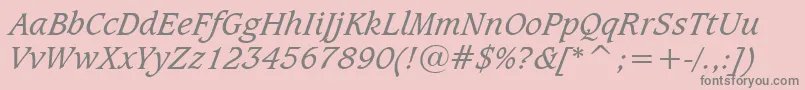 CaxtonBookItalicBt Font – Gray Fonts on Pink Background