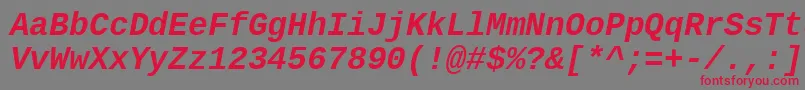 Czcionka LiberationmonoBolditalic – czerwone czcionki na szarym tle