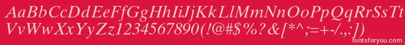 TimestenltstdItalic Font – Pink Fonts on Red Background