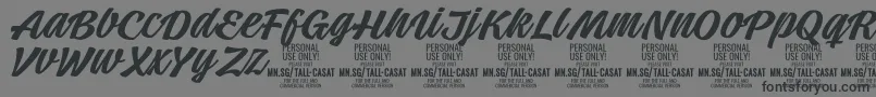 TallcasatmedPersonalUse Font – Black Fonts on Gray Background