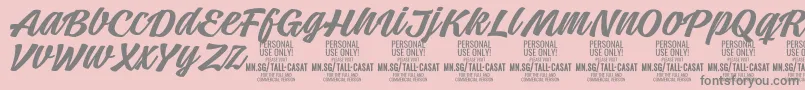 TallcasatmedPersonalUse Font – Gray Fonts on Pink Background