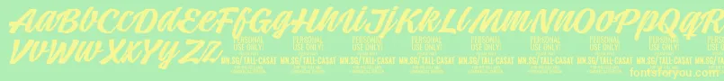 TallcasatmedPersonalUse Font – Yellow Fonts on Green Background
