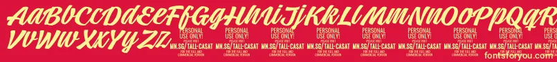 TallcasatmedPersonalUse Font – Yellow Fonts on Red Background