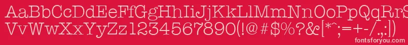 TypewriterserialLightRegular Font – Pink Fonts on Red Background