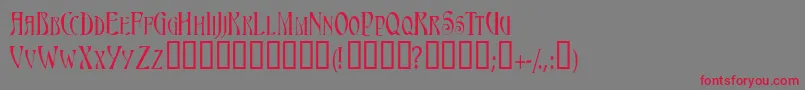 Triestescapsssk-Schriftart – Rote Schriften auf grauem Hintergrund