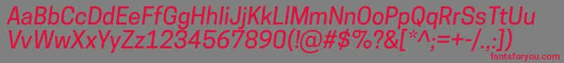Fonte CooperhewittMediumitalic – fontes vermelhas em um fundo cinza