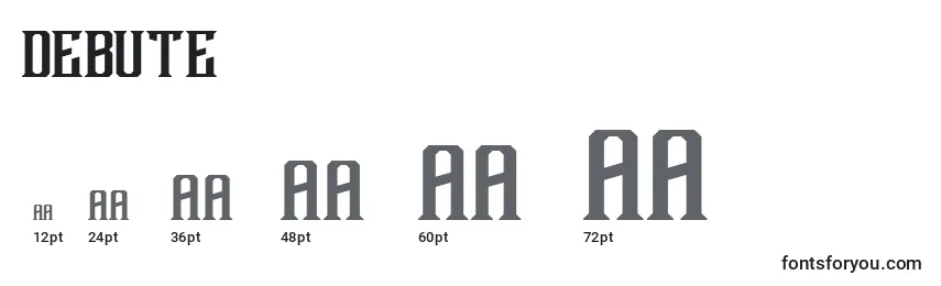 sizes of debute font, debute sizes