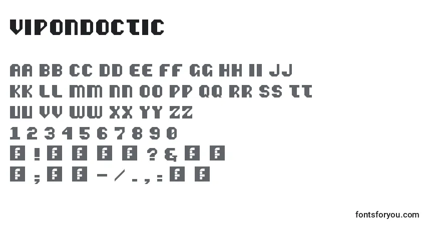 characters of vipondoctic font, letter of vipondoctic font, alphabet of  vipondoctic font