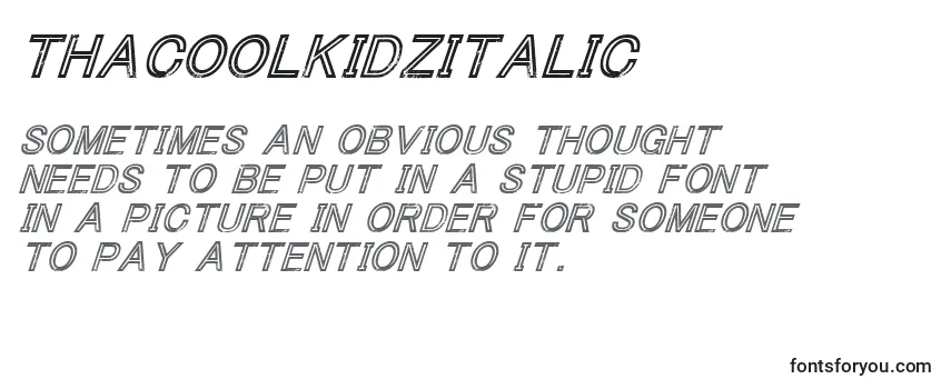 thacoolkidzitalic, thacoolkidzitalic font, download the thacoolkidzitalic font, download the thacoolkidzitalic font for free