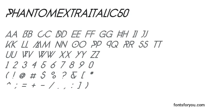 characters of phantomextraitalic50 font, letter of phantomextraitalic50 font, alphabet of  phantomextraitalic50 font