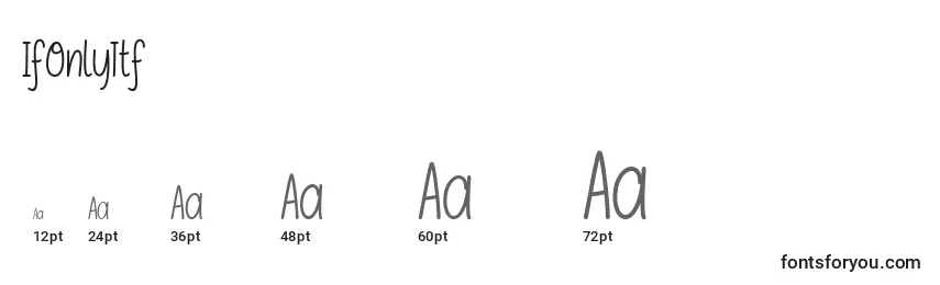 sizes of ifonlyttf font, ifonlyttf sizes