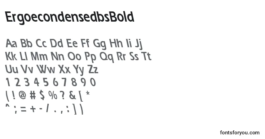 characters of ergoecondensedbsbold font, letter of ergoecondensedbsbold font, alphabet of  ergoecondensedbsbold font