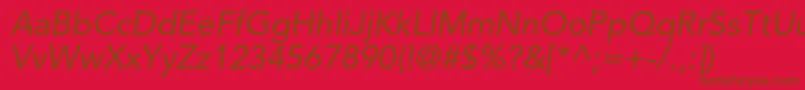 AvenirltstdOblique-Schriftart – Braune Schriften auf rotem Hintergrund
