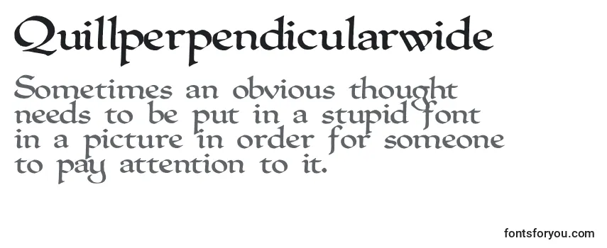 Quillperpendicularwide Font