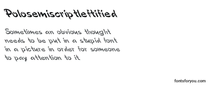 Polosemiscriptleftified Font