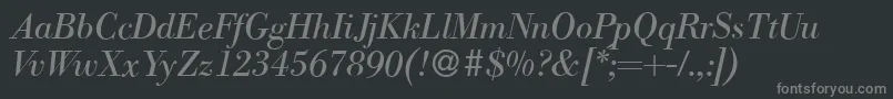 ModernbodoniItalic Font – Gray Fonts on Black Background
