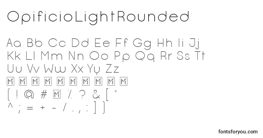 Schriftart OpificioLightRounded – Alphabet, Zahlen, spezielle Symbole