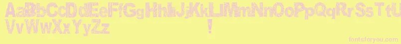 DistortedAndScratchy Font – Pink Fonts on Yellow Background