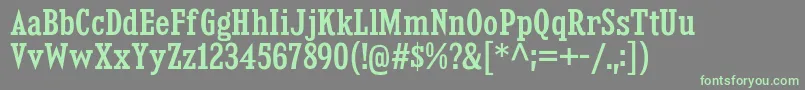 Шрифт KingsbridgeCdSb – зелёные шрифты на сером фоне