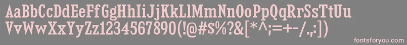 KingsbridgeCdSb Font – Pink Fonts on Gray Background