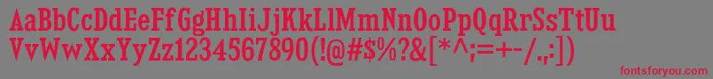 KingsbridgeCdSb Font – Red Fonts on Gray Background