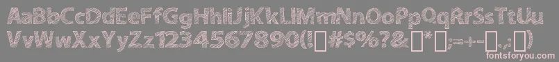 ABitSketchy Font – Pink Fonts on Gray Background