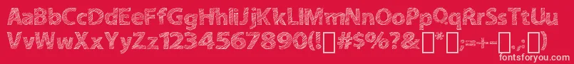 ABitSketchy Font – Pink Fonts on Red Background