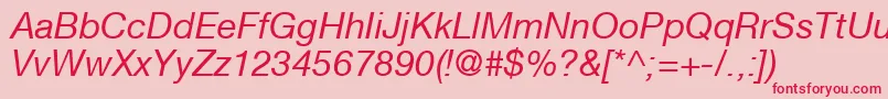 HelveticaNeueCe56Italic Font – Red Fonts on Pink Background