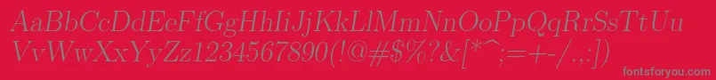 Lmromanslant17Regular Font – Gray Fonts on Red Background