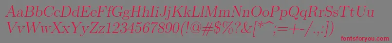 Lmromanslant17Regular Font – Red Fonts on Gray Background