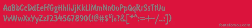 Brushtype Font – Gray Fonts on Red Background