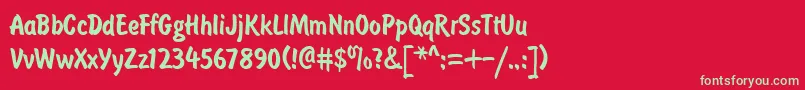 Brushtype Font – Green Fonts on Red Background