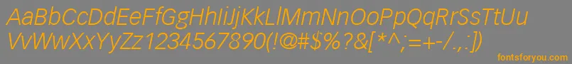 VectoraLt46LightItalic Font – Orange Fonts on Gray Background