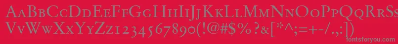 StempelGaramondRomanSmallcapsOldstyleFigures Font – Gray Fonts on Red Background