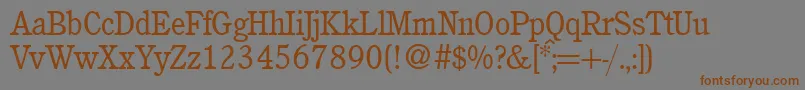 More about C851RomanRegular Font C851RomanRegular Font – Brown Fonts on Gray Background