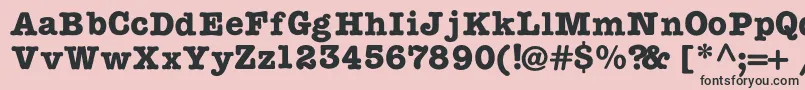 TypewritercBold Font – Black Fonts on Pink Background