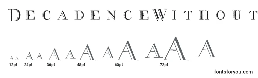 DecadenceWithoutTheDiamonds font sizes