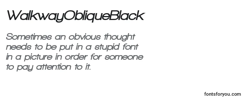 WalkwayObliqueBlack Font