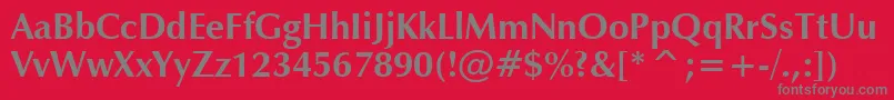 ZapfHumanist601BoldBt Font – Gray Fonts on Red Background