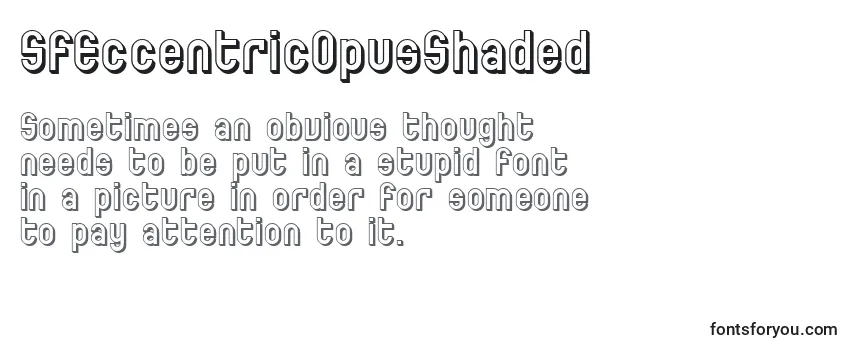 Review of the SfEccentricOpusShaded Font