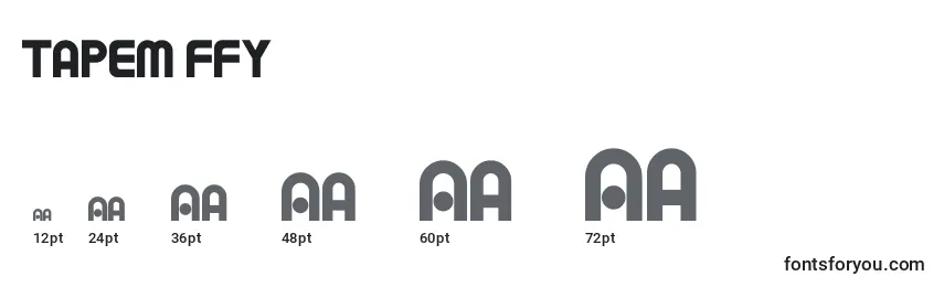 Tapem ffy Font Sizes