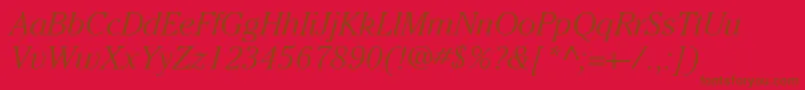 ItcCheltenhamLtLightItalic Font – Brown Fonts on Red Background