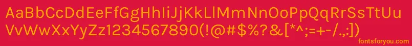 KarlaRegular-Schriftart – Orangefarbene Schriften auf rotem Hintergrund
