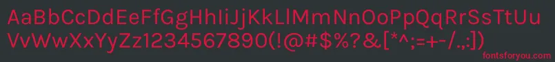 KarlaRegular Font – Red Fonts on Black Background