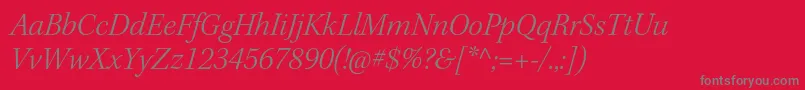 KeplerstdLightitsubh Font – Gray Fonts on Red Background