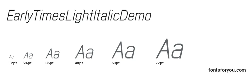 EarlyTimesLightItalicDemo Font Sizes